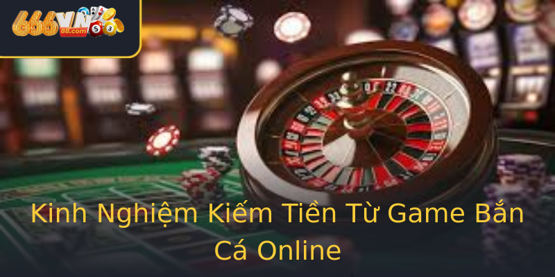 Bắn Cá - Trải Nghiệm Cơ Hội Kiếm Tiền Thật Với 666vn 2 Kinh Nghiem Kiem Tien Tu Game Ban Ca Online 1